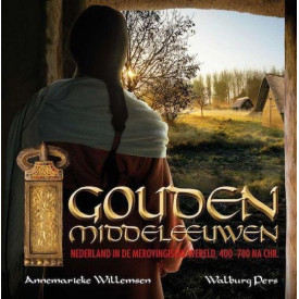 Gouden middeleeuwen: Nederland in de Merovingische wereld, 400-700 na Chr.