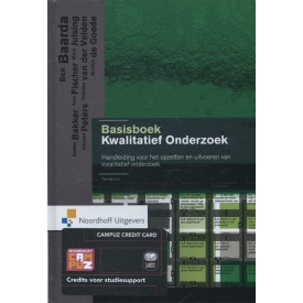 Basisboek kwalitatief onderzoek: handleiding voor het opzetten en uitvoeren van kwalitatief onderzoek