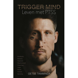 Trigger Mind: Leven met PTSS