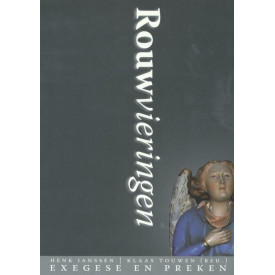 Rouwvieringen: exegese en preken