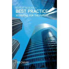 Market Research Best Practice: 30 Visions for the Future