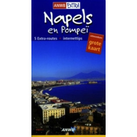 Napels & Pompei 2 Extra Reisgids (ANWB extra)
