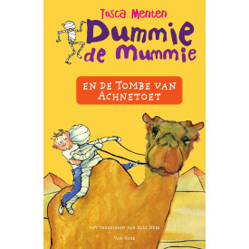 Dummie de mummie en de tombe van Achnetoet (Dummie de mummie, 2)
