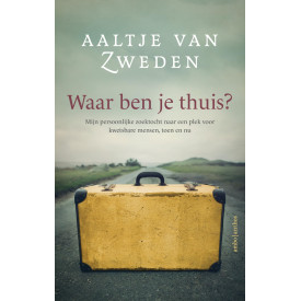 Waar ben je thuis