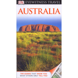 Australia. (EYEWITNESS TRAV)