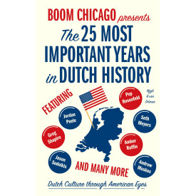 The 25 Most Important Years in Dutch History