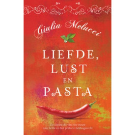 Liefde, lust en pasta