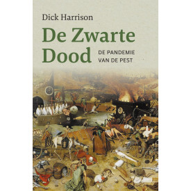 De Zwarte Dood: De pandemie van de pest