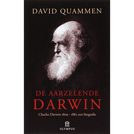De aarzelende Darwin / druk 1: Charles Darwin 1809-1882 een biografie (Olympus)