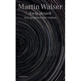 Ewig aktuell: Aus gegebenem Anlass