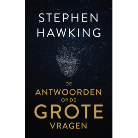 De antwoorden op de grote vragen (Dutch Edition)