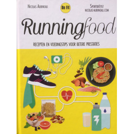 Runningfood: recepten en voedingstips voor betere prestaties
