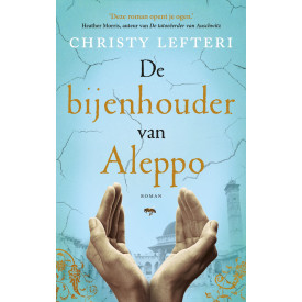 De bijenhouder van Aleppo: roman