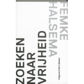 Zoeken naar vrijheid