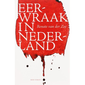 Eerwraak in Nederland