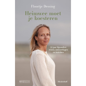 Heimwee moet je koesteren