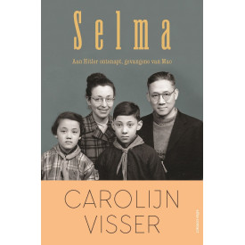 Selma: aan Hitler ontsnapt, gevangene van Mao
