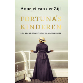 Fortuna's kinderen: een trans-Atlantische familiekroniek