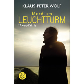 Mord am Leuchtturm: 17 Krimi-Erzählungen (Fischer Taschenbücher Allgemeine Reihe)