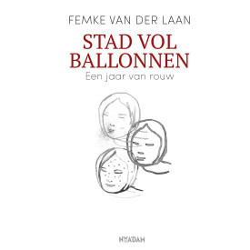 Stad vol ballonnen: een jaar van rouw