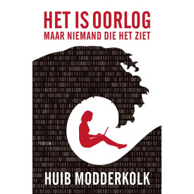 Wat niemand ziet: Hoe we worden bekeken en gemanipuleerd: maar niemand die het ziet