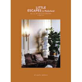Little escapes in Nederland: meer dan 208 vakantieadressen in eigen land (Spectrum Lifestyle boeken)