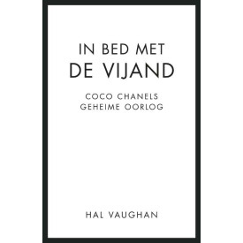 In bed met de vijand: Coco Chanels geheime oorlog
