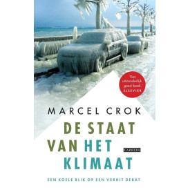 De staat van het klimaat: een koele blik op een verhit debat