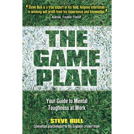 The Game Plan: Your Guide to Mental Toughness at Work