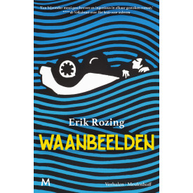Waanbeelden: verhalen