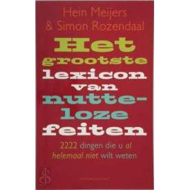 Het grootste lexicon van nutteloze feiten