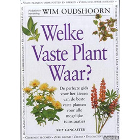 Welke vaste plant waar ?