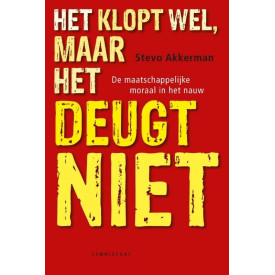 Het klopt wel maar het deugt niet