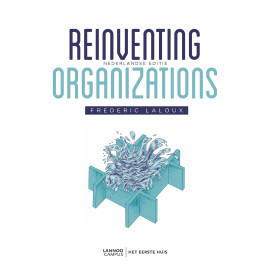 Reinventing organizations (Dutch Edition)