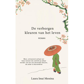 De verborgen kleuren van het leven