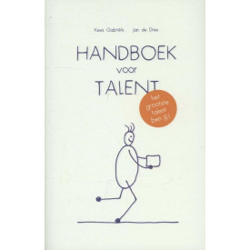 Handboek voor talent: het grootste talent ben jij (Dutch Edition)