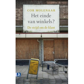 Het einde van winkels? / druk 1: de strijd om de k