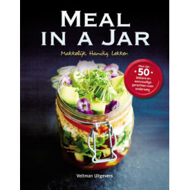 Meal in a Jar: Makkelijk, Handig, Lekker