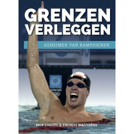 Grenzen verleggen: geheimen van kampioenen