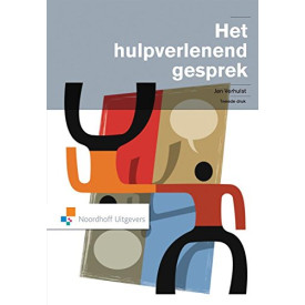 Het hulpverlenend gesprek: theorie en praktijk