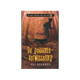 De gedaanteverwisseling (In het spoor van de vos)