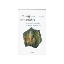 De weg van Paulus: Leven en brieven van de apostel der volkeren