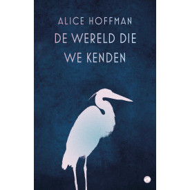 De wereld die we kenden