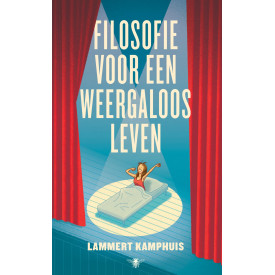 Filosofie voor een weergaloos leven (Dutch Edition)