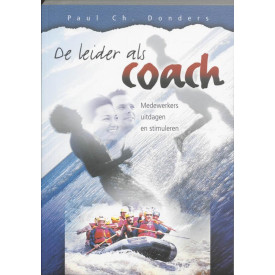 De leider als coach: medewerkers uitdagen en stimuleren