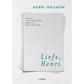 Liefs, Henri: brieven over liefde, geloof en spiritueel leven