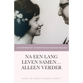 Na een lang leven samen… alleen verder