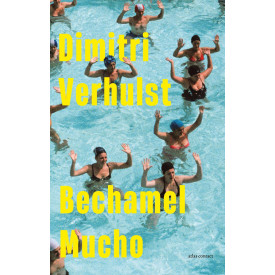 Bechamel mucho: roman