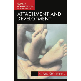 Attachment and Development (International Texts in Developmental Psychology)