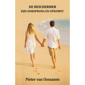 DE BESCHERMER: ZIJN OORSPRONG EN OPKOMST